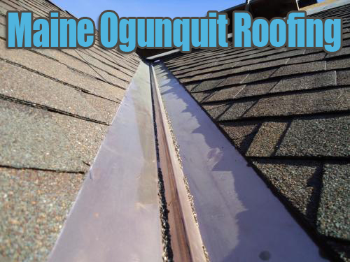 Maine Ogunquit Roofing Maine Ogunquit Roofing